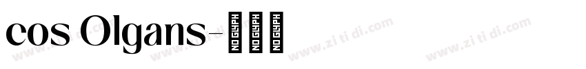 cos Olgans字体转换